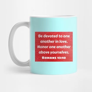 Bible Verse Romans 12:10 Mug